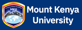 Mount Kenya University, MKU; Approved Courses, Admissions, Requirements, Fees, Student Portal, Website and Applications