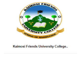 How to Log in to Kaimosi Friends University College Students Portal online, for Registration, E-Learning, Hostel Booking, Fees, Courses and Exam Results