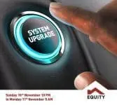 Equity bank services to be unavailable