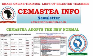 Read more about the article SMASE list of teachers for 2020 online training per county; Kisii county CEMASTEA list