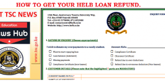 Process your HELB Loan refund for any amounts overpaid; HELB Loans news.
