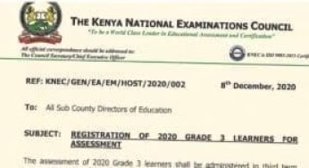 KNEC orders schools to register grade 3 learners for the 2020 assessment to be done in 2021; See details and procedures