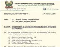 Registration of candidates for the 2021 Teacher Education Exams (SNE, DTE, ECDE and PTE)- Knec circular 1 Teacher Training Colleges (TTC) 2021 Knec exams.