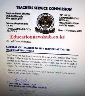 TSC circular on what you must have before visiting the headquarters in Upper Hill, Nairobi.