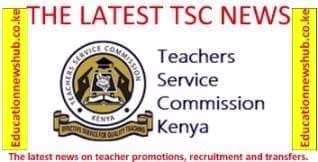 2024 TSC promotions advert application link 1 The latest TSC news on teacher transfers, promotions and recruitment.