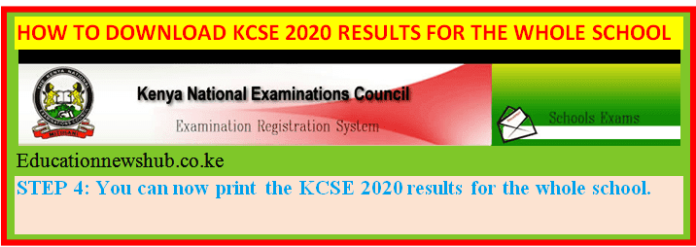 How to get KCSE 2020 results for all candidates and schools.