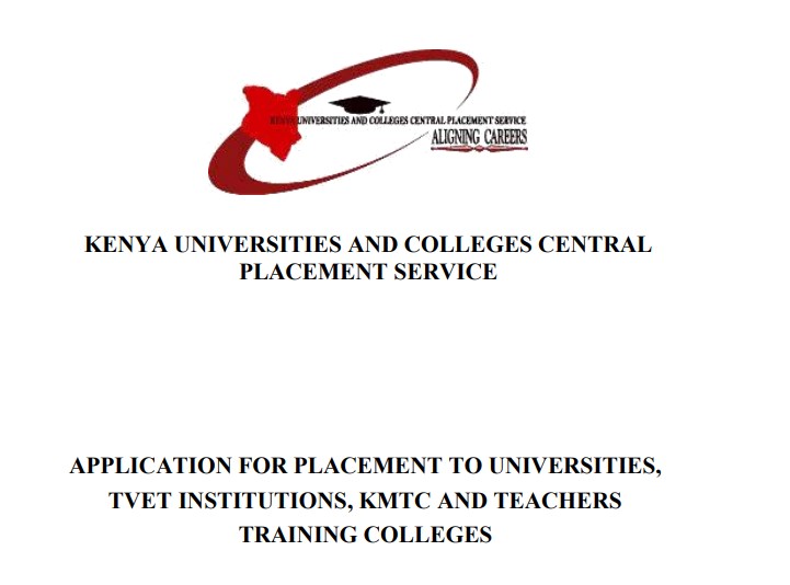 Kuccps Students’ Application Guide For University, TVET, KMTC & TTC placements 2024/2025