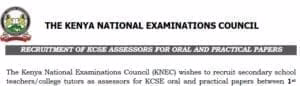Knec advertises positions for KCSE 2024 assesors- How to apply & Requirements 1 Knec vacancies for KCSE Assessors