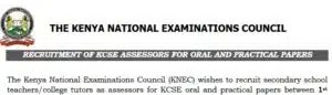 Knec vacancies for KCSE Assessors