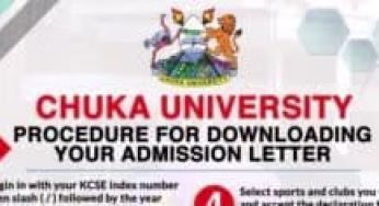 Chuka University KUCCPS admission letters download, Portal login