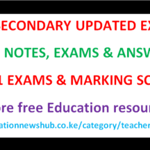 Free Form one Exams and marking schemes