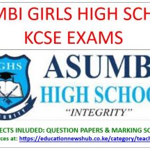 Asumbi Girls latest KCSE mock exams with marking schemes