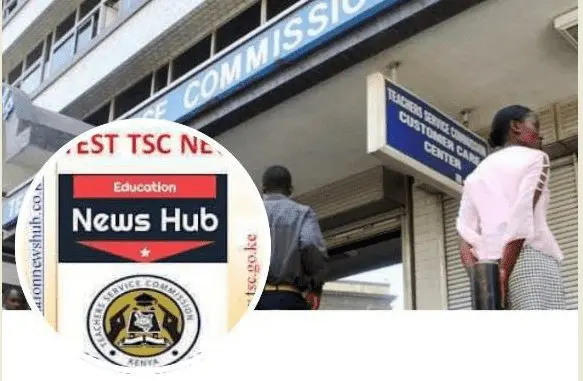 Educationnewshub.co.ke for the best TSC and Education News