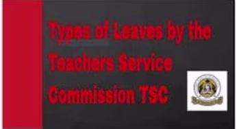 You can now apply for TSC leave online- Here is the procedure