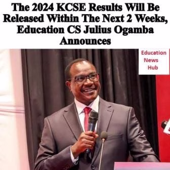 CS Ogamba Announces 2024 KCSE Exam Results Release Date- Postpones earlier date 1 Education Cabinet Secretary Julius Migosi Ogamba.