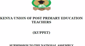 Kuppet’s final submission to Education Committee on TSC ammendment Bill; Wants more allowances.