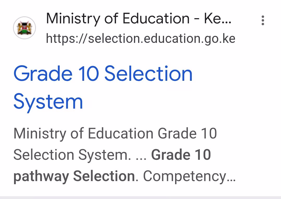 Ministry of Education - Kenya https://selection.education.go.ke Grade 10 Selection System