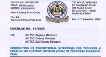 TSC CIRCULAR ON CONDUCTING OF PROMOTIONAL INTERVIEWS FOR TEACHERS AND CURRICULUM SUPPORT OFFICERS (CSOs) IN 2025/2026 FINANCIAL YEAR