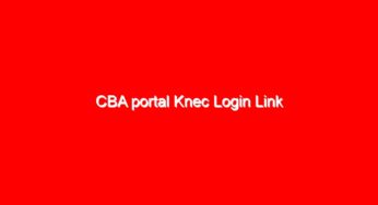 CBA portal Knec Login Link