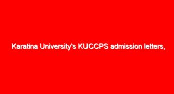 Karatina University’s KUCCPS admission letters, pdf Lists Portal login