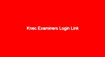 Knec Examiners Login Link