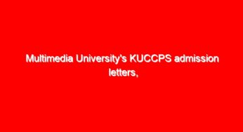 Multimedia University’s KUCCPS admission letters, pdf Lists Portal login