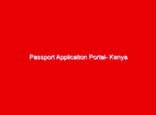 Passport Application Portal- Kenya 1 passport application portal kenya 672967
