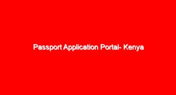 Passport Application Portal- Kenya