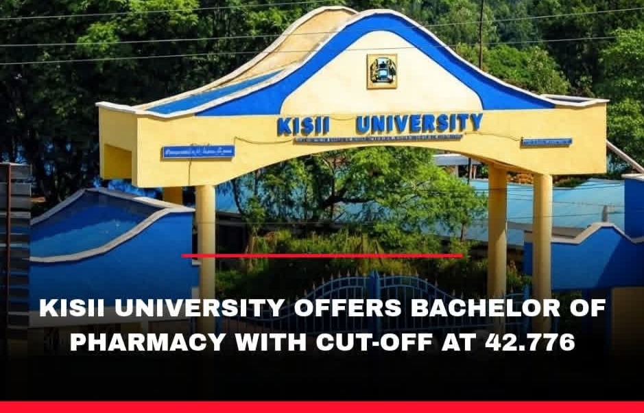 Kisii University Offers Bachelor of Pharmacy {Full details}