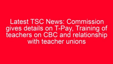 Latest TSC News: Commission gives details on T-Pay, Training of teachers on CBC and relationship with teacher unions 1 aitm title 3022 1780801527