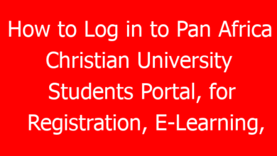 How to Log in to Pan Africa Christian University Students Portal, for Registration, E-Learning, Hostel Booking, Fees, Courses and Exam Results 9 how to log in to pan africa christian university students portal for registration e learning hostel booking fees courses and exam results 1178 7537c