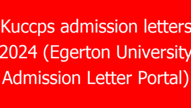 Kuccps admission letters 2024 (Egerton University Admission Letter Portal) 32 kuccps admission letters 2024 egerton university admission letter portal 18791 11521