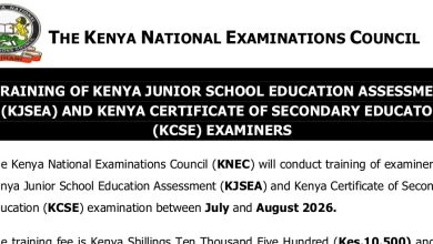 KNEC Examiners Training 2026: How to Apply for KJSEA and KCSE Recruitment